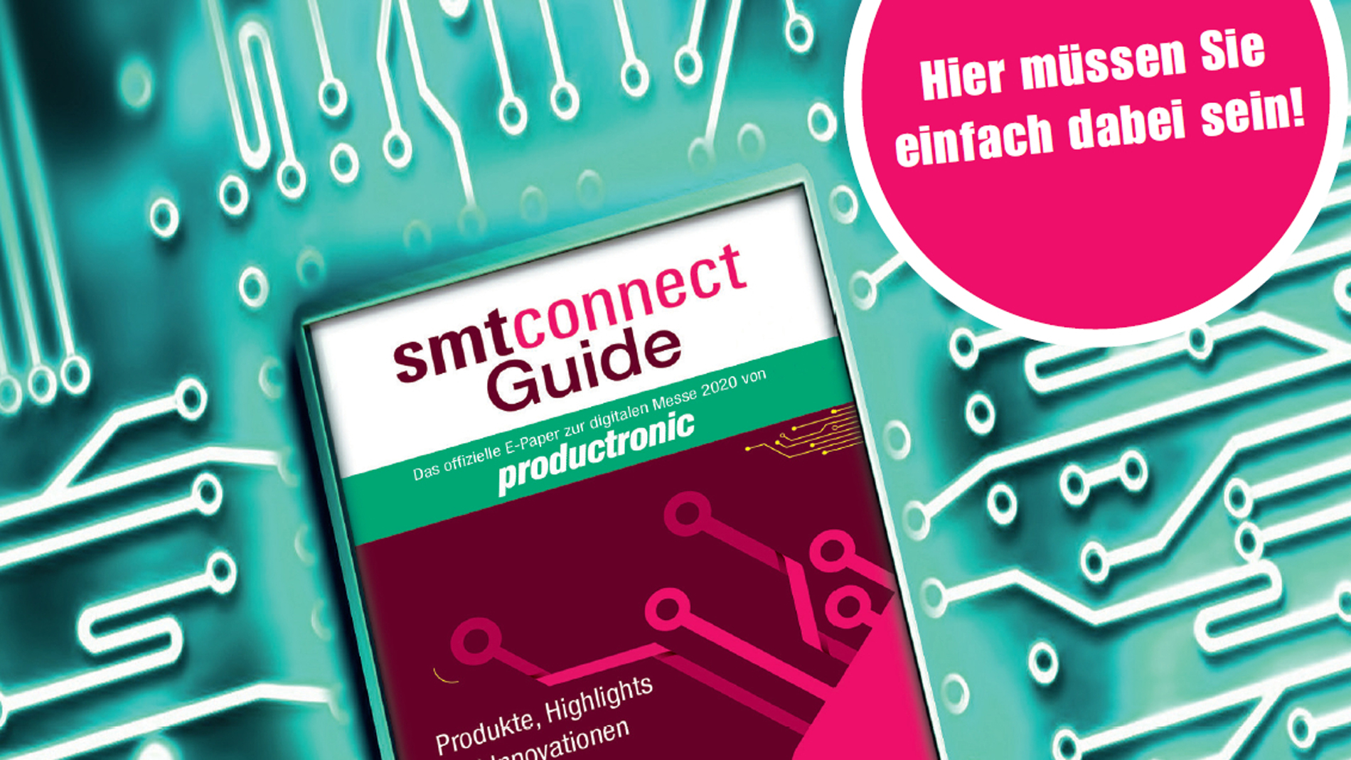 The SMTconnect Event Guide: The digital magazine for the exhibition